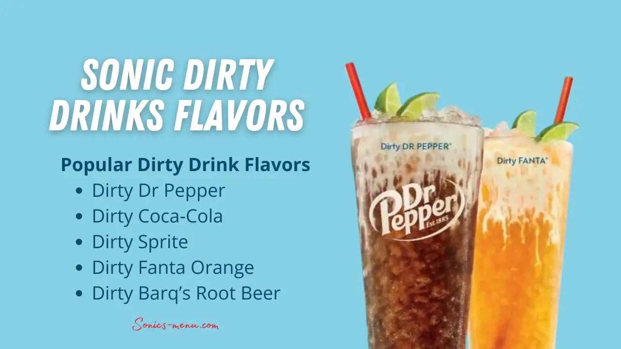 Sonic Dirty Drinks Flavors