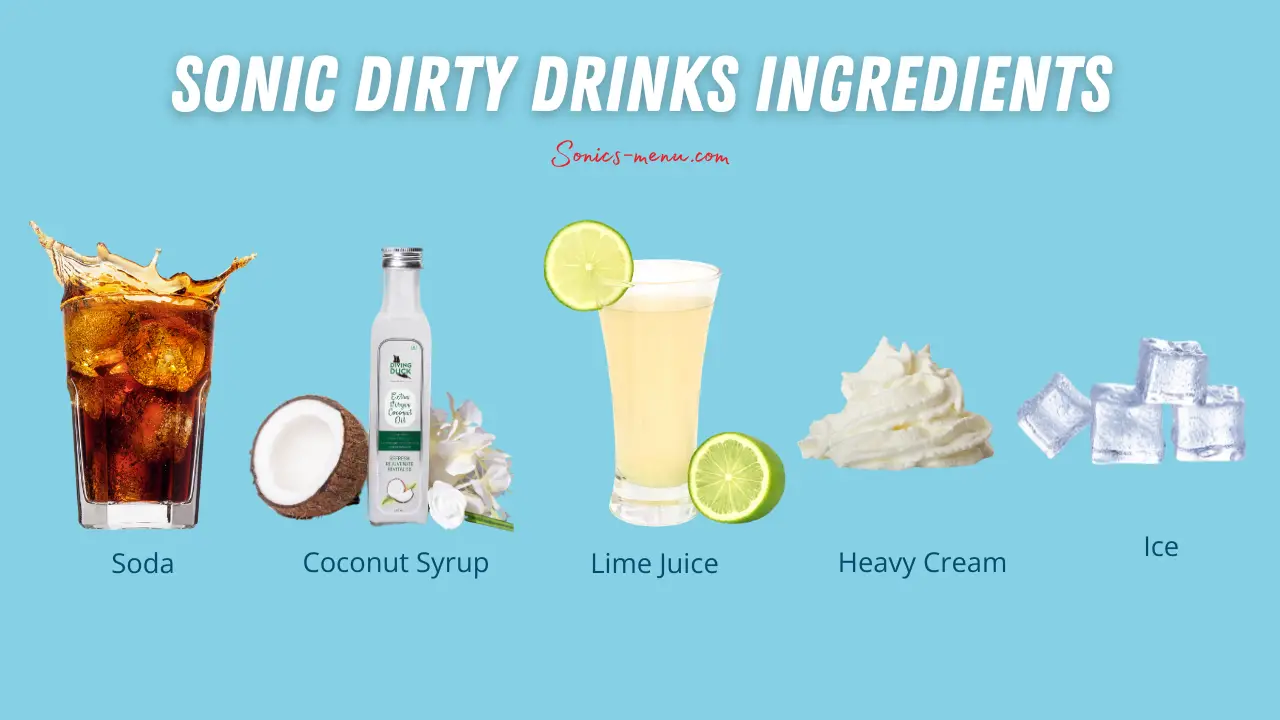 Sonic Dirty Drinks Ingredients