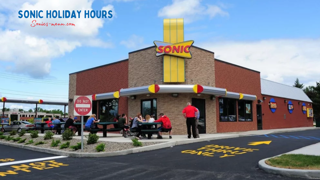 Sonic Drive In Holiday hours