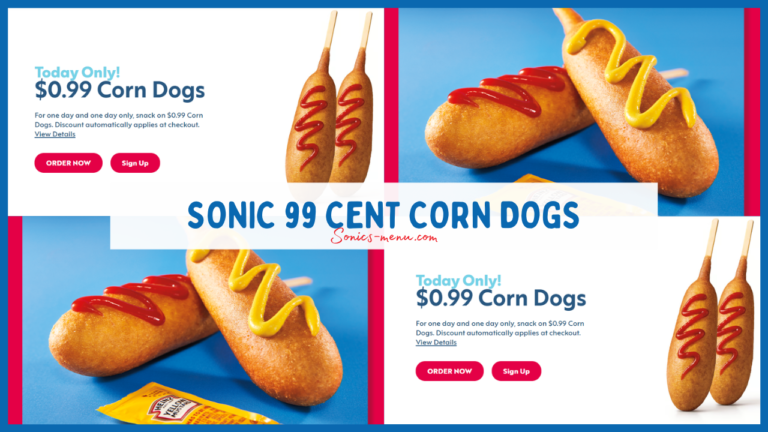 Sonic 99 Cent Corn Dogs