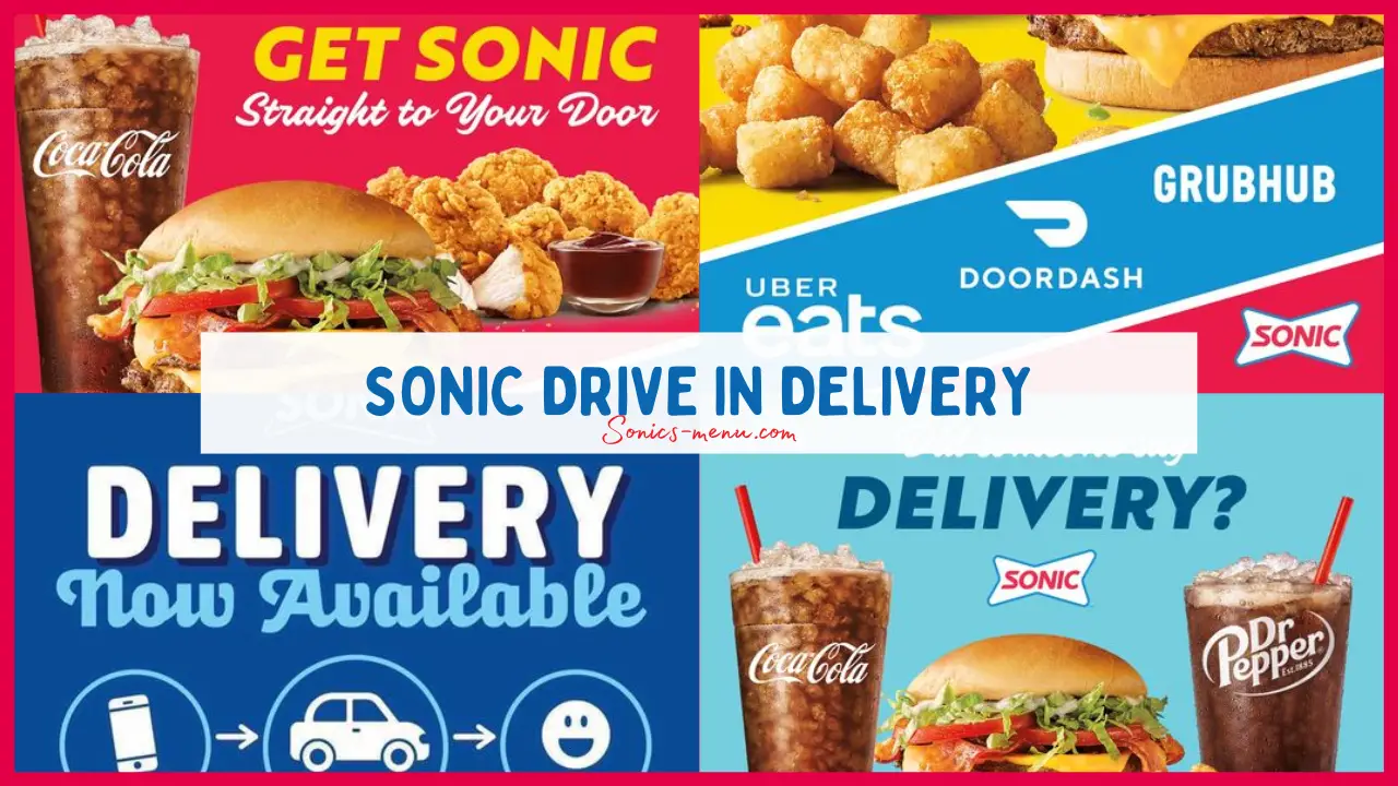 Sonic Drive In delivery