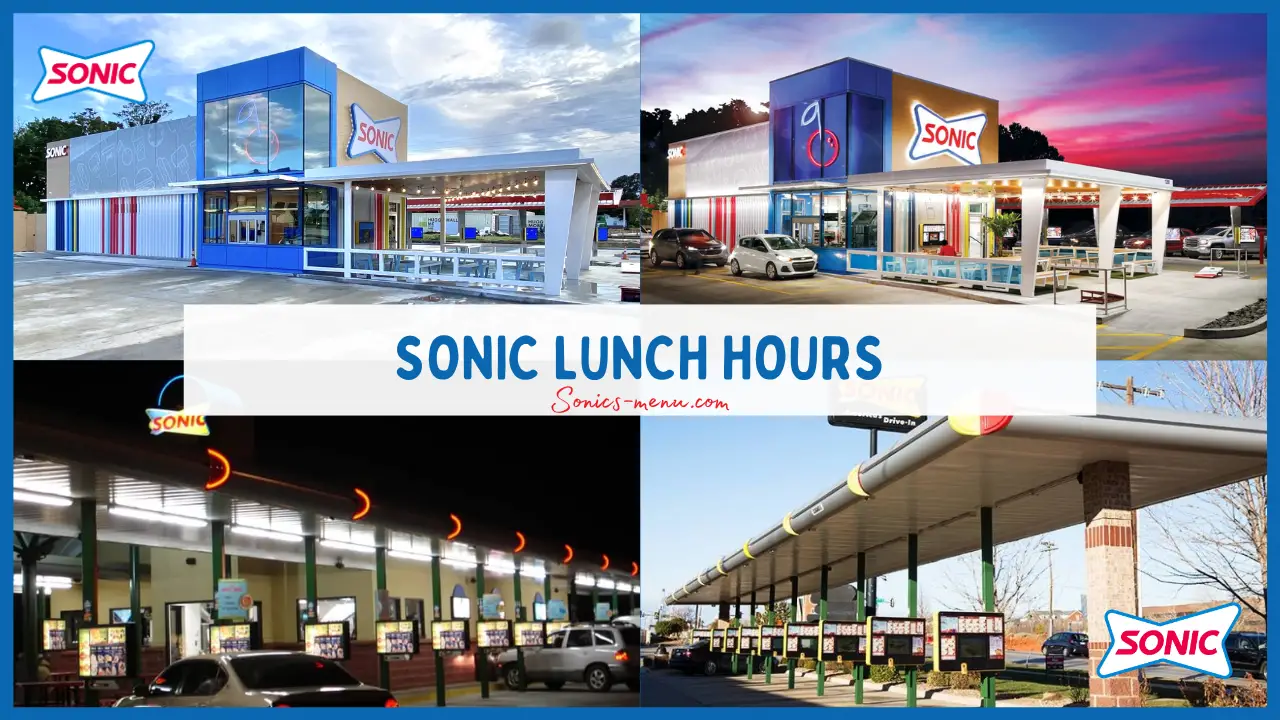 Sonic Lunch Hours