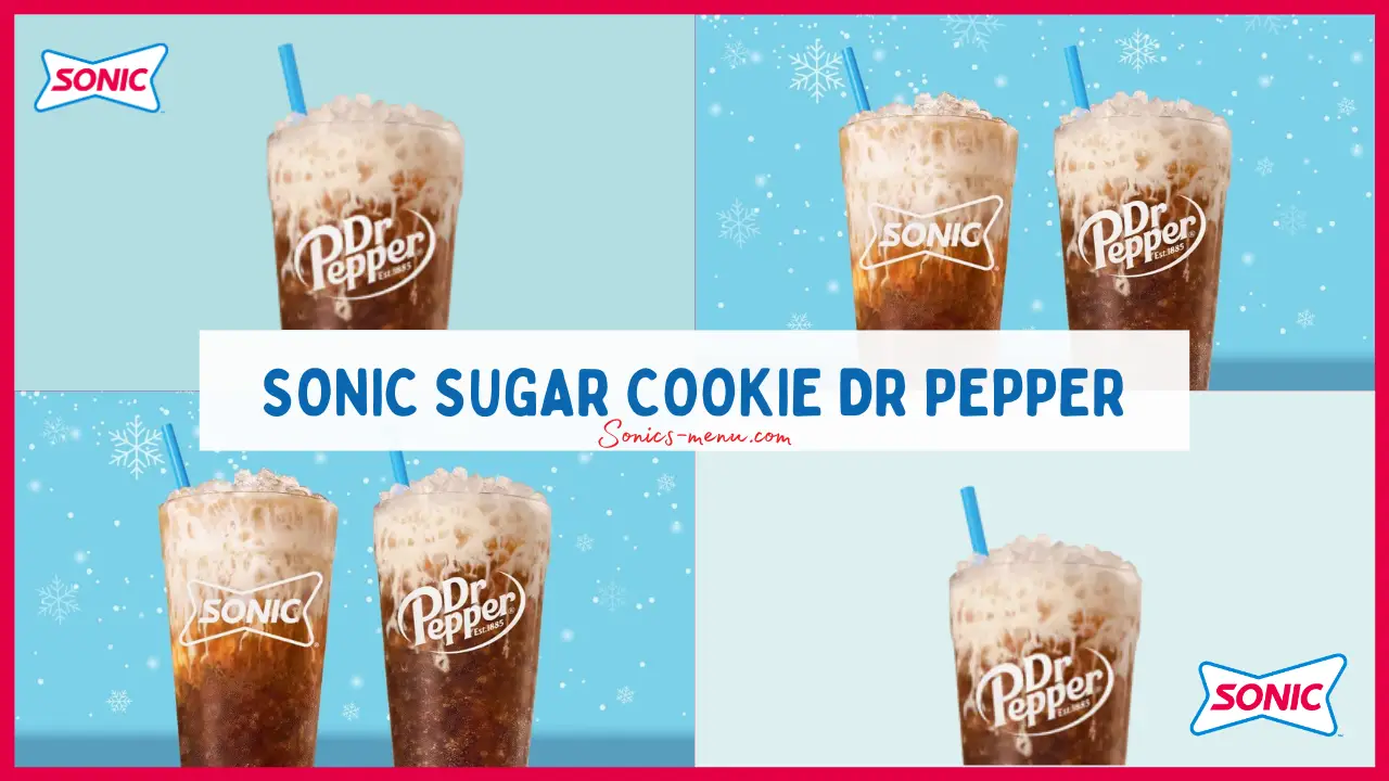 Sonic Sugar Cookie Dr Pepper