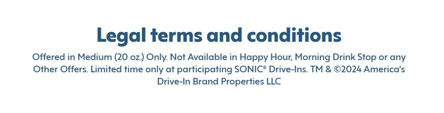 Term and condition for Sonic new Drinks the paris and the nicole