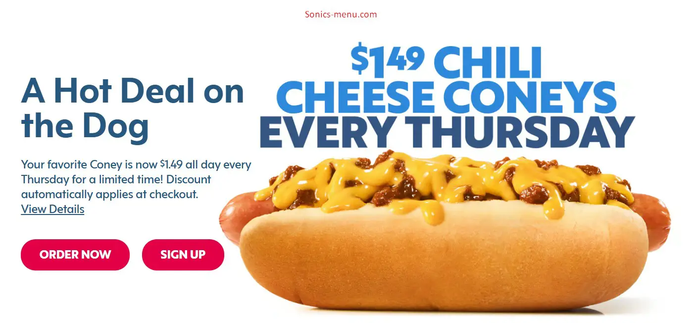 Sonic 1.49 chili cheese coney dog deal on every thursday