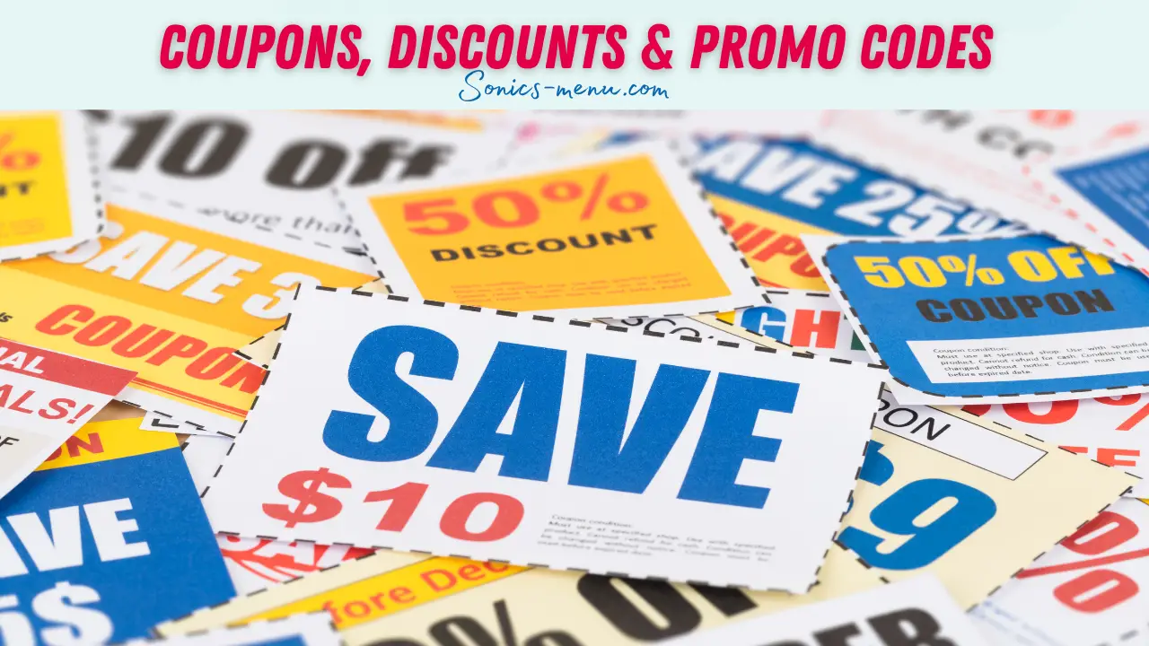 Sonic Coupons, Discounts & Promo Codes